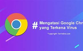 Cara Menghapus Iklan Virus Di Google Chrome Android Android 13